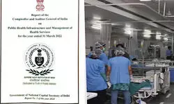 दिल्ली CAG रिपोर्ट: अस्पतालों में डॉक्टर्स-बेड की भारी कमी, जरूरी उपकरण बेकार, मोहल्ला क्लीनिक पर सवाल