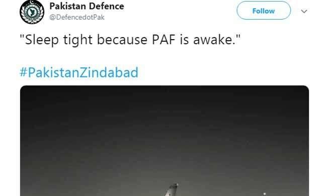 पाकिस्तान डिफेंस ने किया ट्वीट- आराम से सो जाएं, हम जगे हुए हैं और हो गई Surgical Strike2