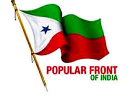 पॉपुलर फ्रंट ऑफ इंडिया के सदस्यों की पुलिस को तलाश