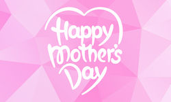 Happy Mothers Day !!! Happy Mothers Day !!!